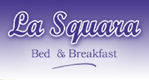 La Squara - Bed & Breakfast